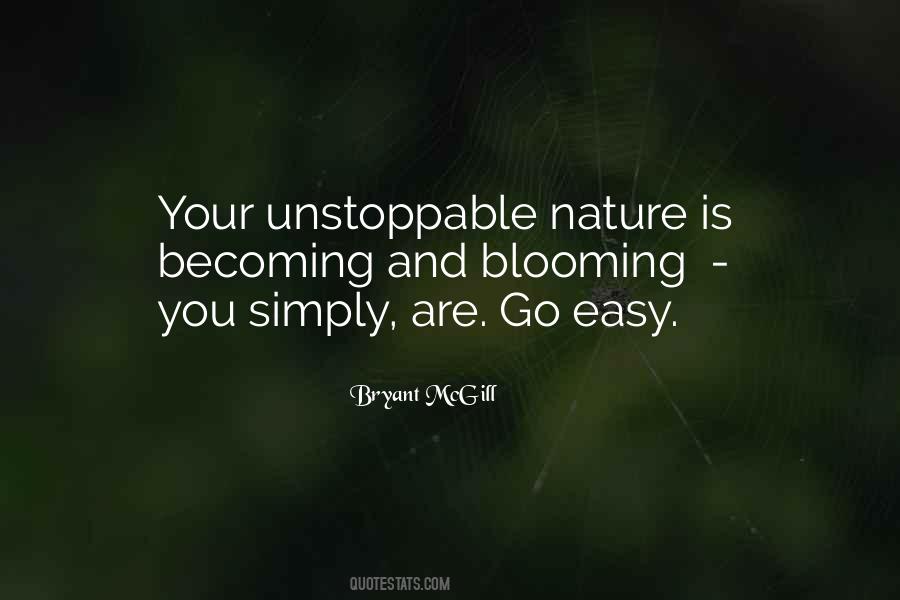 Quotes About Being Unstoppable #286609