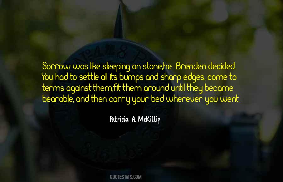 Brenden Quotes #1713000