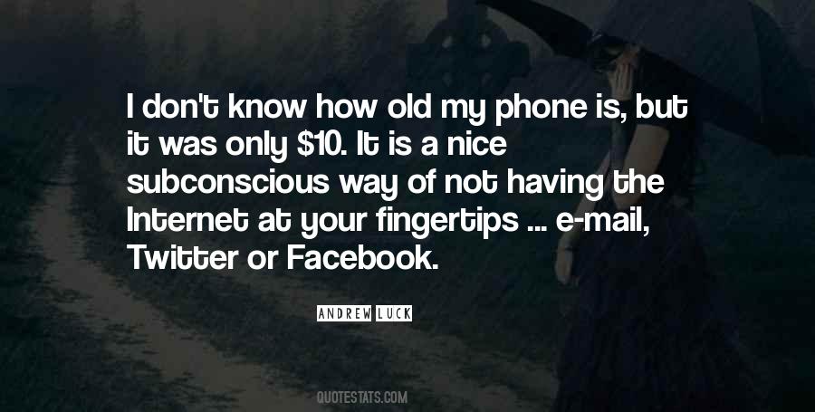 Quotes About My Phone #1081049