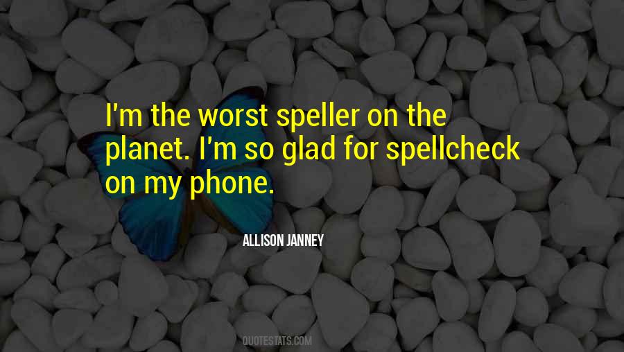 Quotes About My Phone #1763234