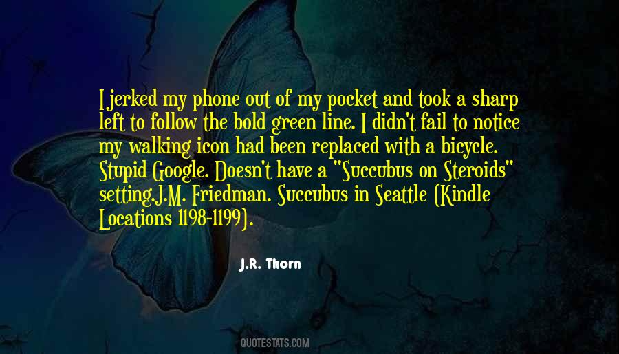 Quotes About My Phone #1825446