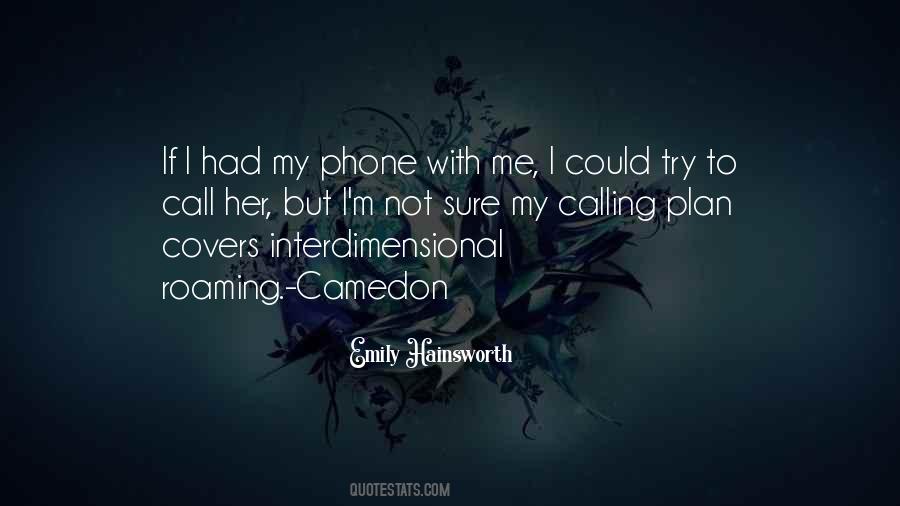 Quotes About My Phone #1834221