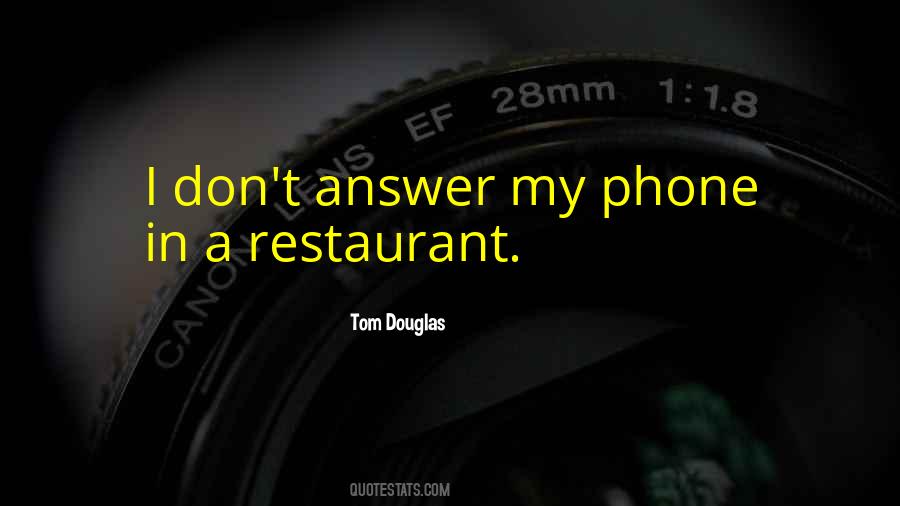 Quotes About My Phone #1876552