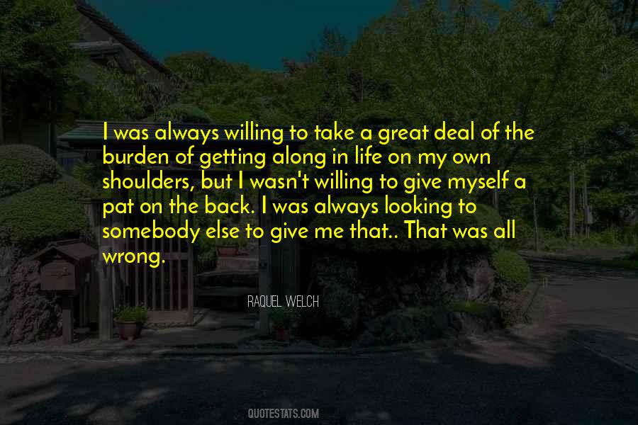 Quotes About Not Getting Back What You Give #1328561