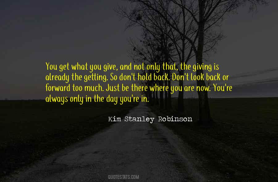 Quotes About Not Getting Back What You Give #878649