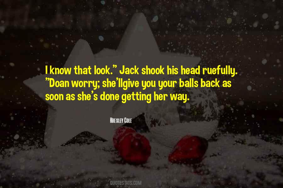 Quotes About Not Getting Back What You Give #977873