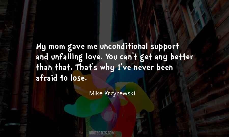 Quotes About Love You Mom #346856