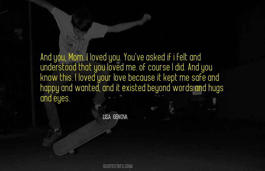 Quotes About Love You Mom #655987