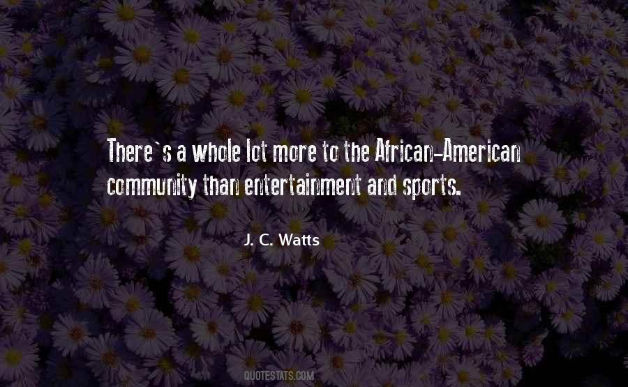 Quotes About Sports And Community #1750865