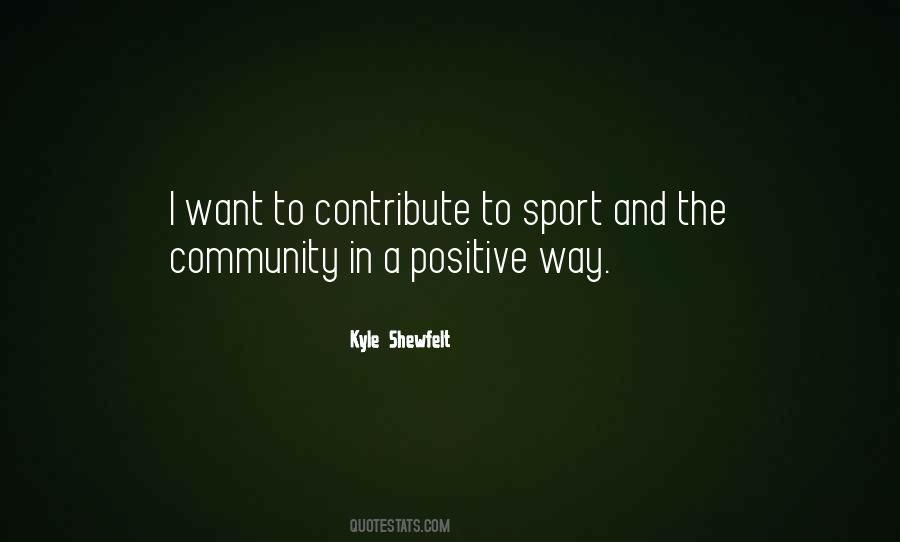 Quotes About Sports And Community #608555