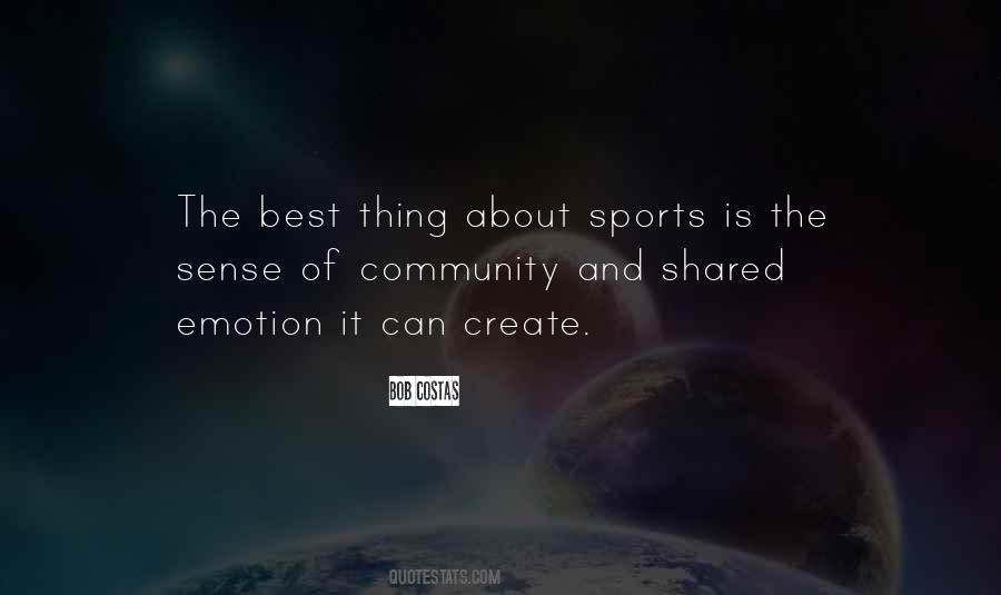 Quotes About Sports And Community #910571