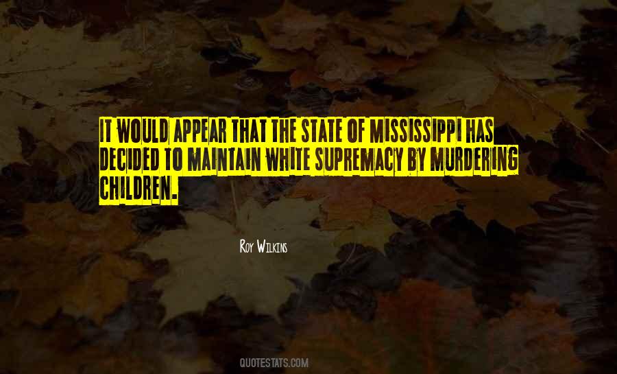 Quotes About The State Of Mississippi #339100