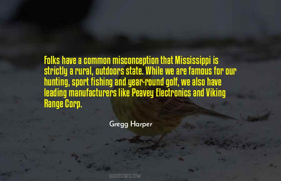 Quotes About The State Of Mississippi #468254