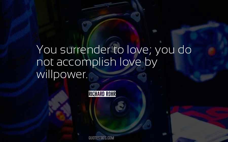 Quotes About Surrender #1657081