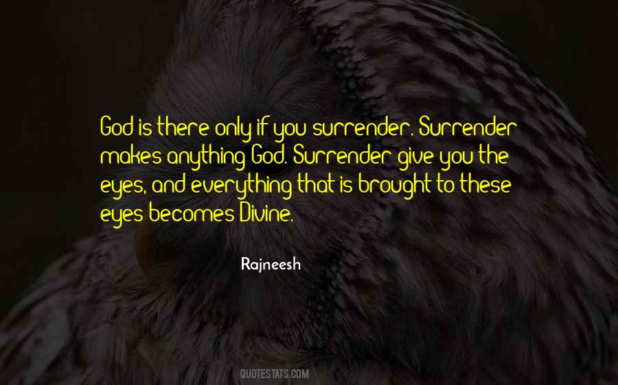 Quotes About Surrender #1701288