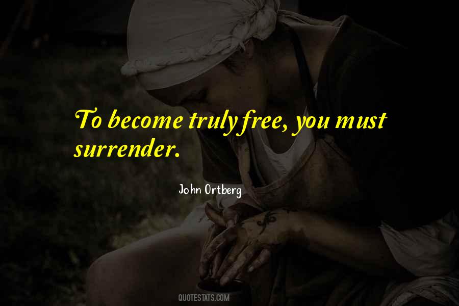 Quotes About Surrender #1770900