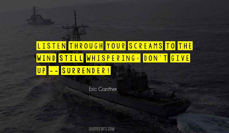 Quotes About Surrender #84052 Quotes About Surrender #84052
