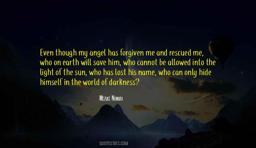 Lost In The Darkness Quotes #1053779