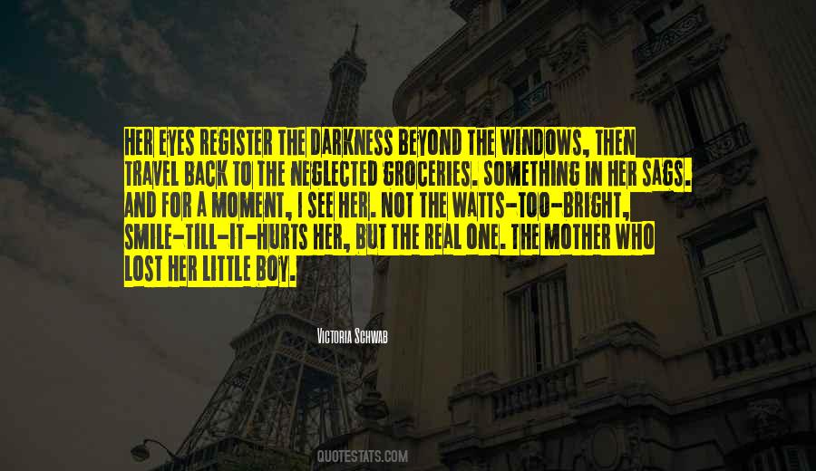 Lost In The Darkness Quotes #1065699