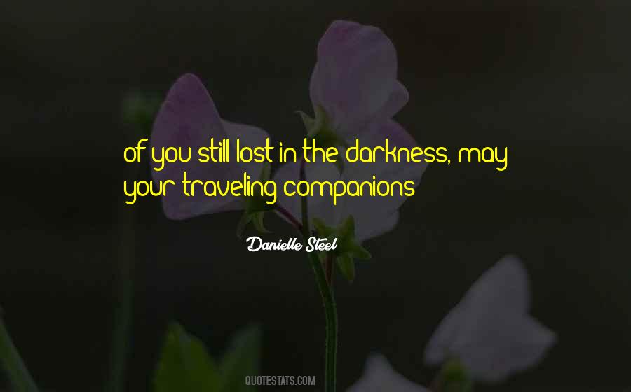 Lost In The Darkness Quotes #1302103