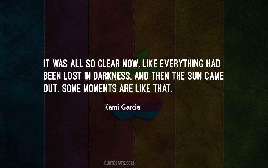 Lost In The Darkness Quotes #1663464