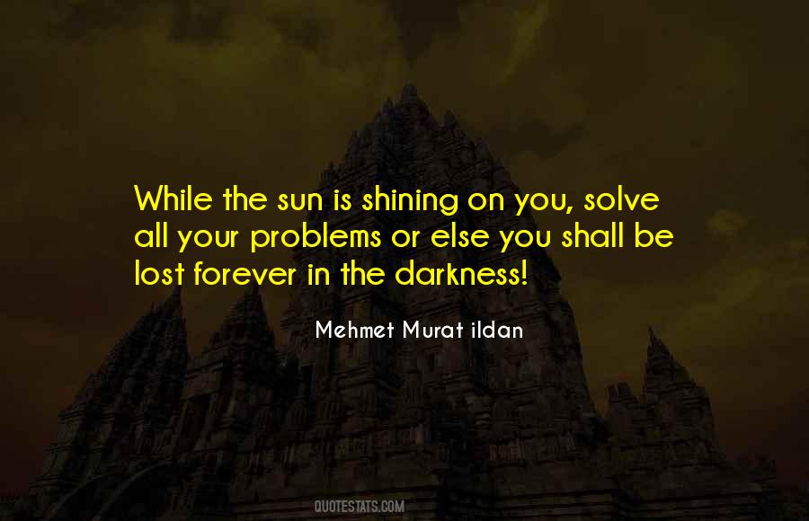 Lost In The Darkness Quotes #939083