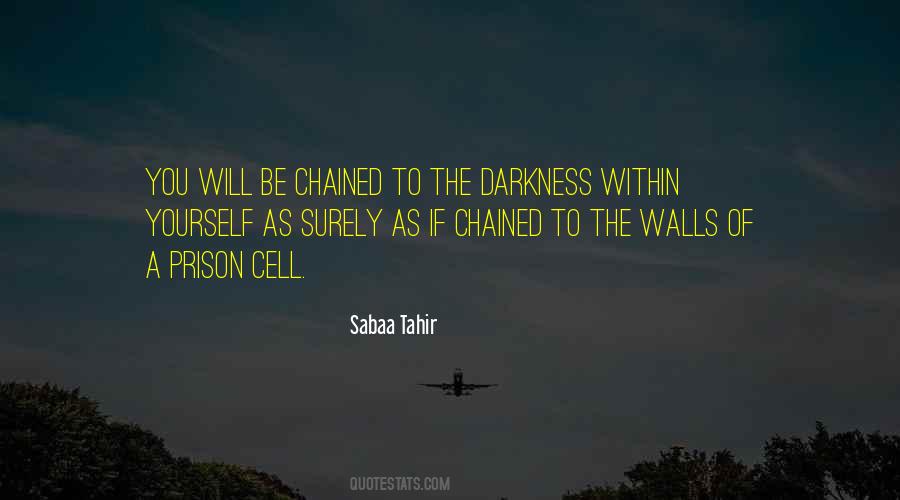 Quotes About Darkness Within #1460055