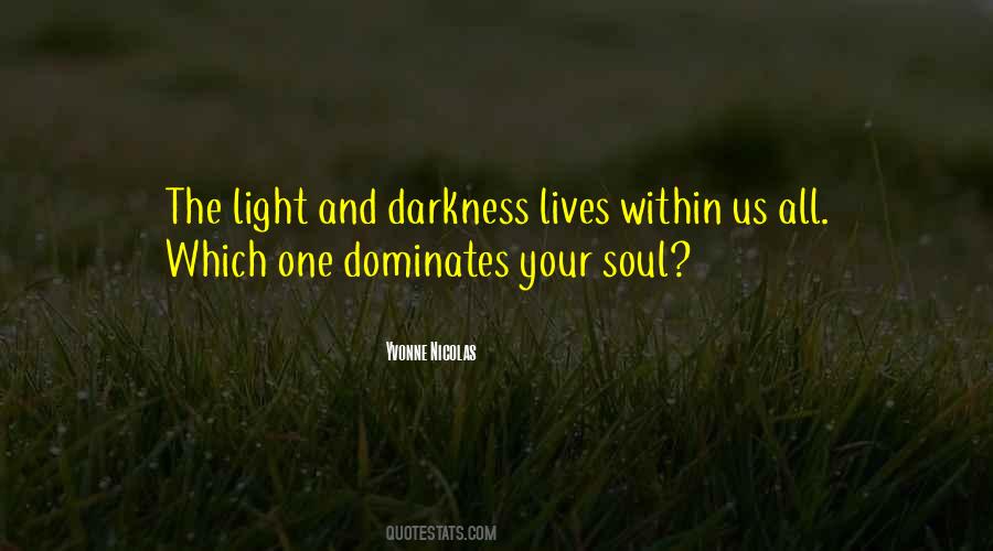 Quotes About Darkness Within #464281