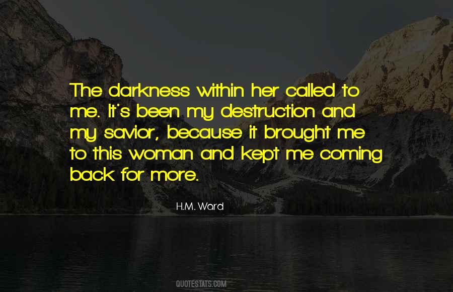 Quotes About Darkness Within #542689