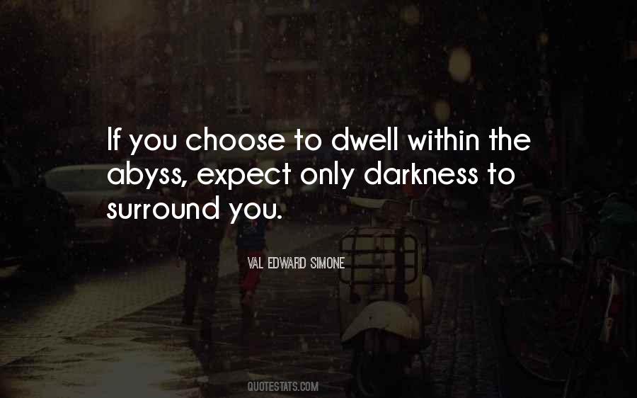 Quotes About Darkness Within #744276