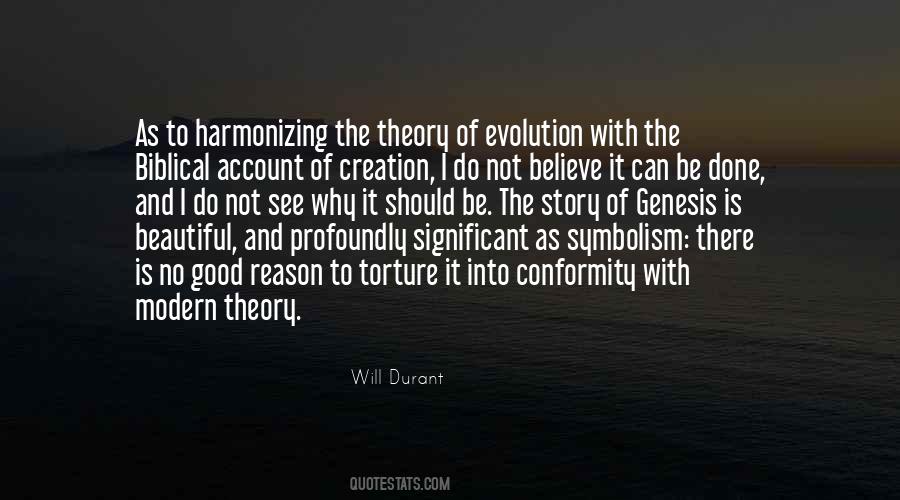 Quotes About Evolution And Creation #665325