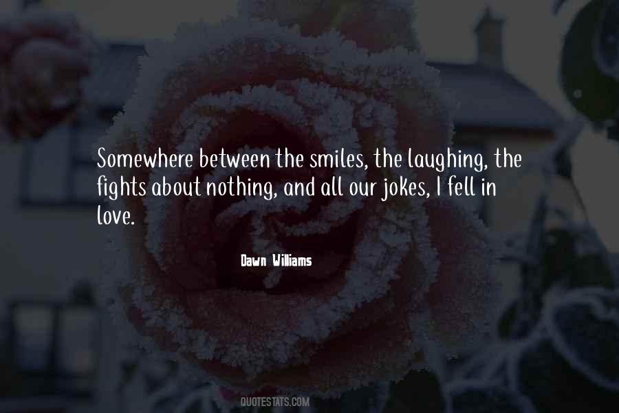 Quotes About Laughing And Love #1003362