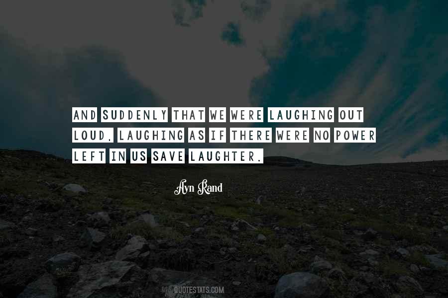 Quotes About Laughing And Love #1148330 Quotes About Laughing And Love #1148330