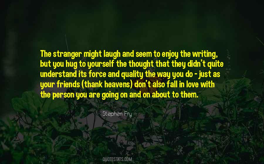 Quotes About Laughing And Love #354655