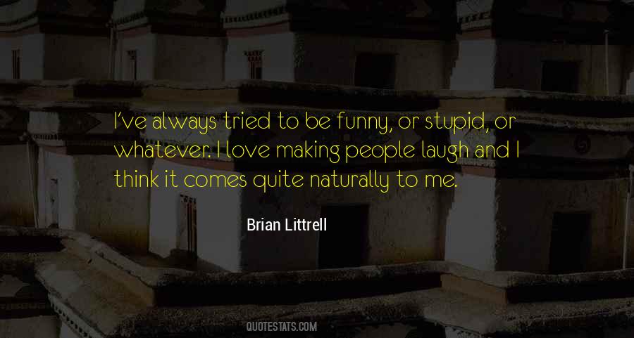 Quotes About Laughing And Love #632613