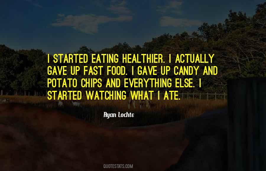 Eating Healthier Quotes #698405