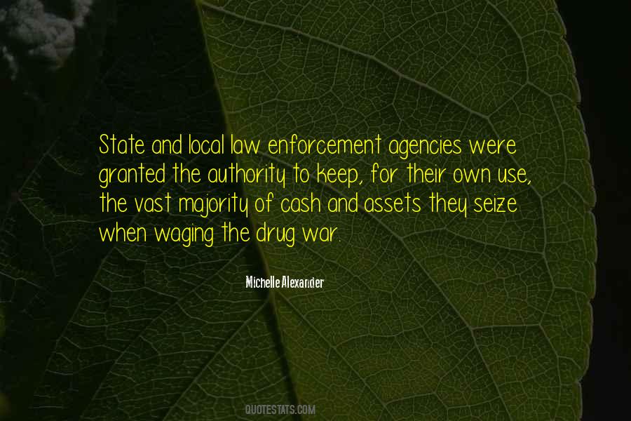 Quotes About The Law Enforcement #325715