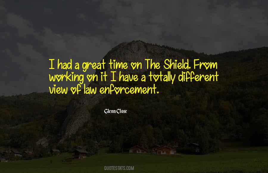 Quotes About The Law Enforcement #412585