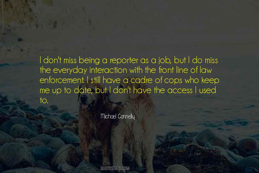 Quotes About The Law Enforcement #427757