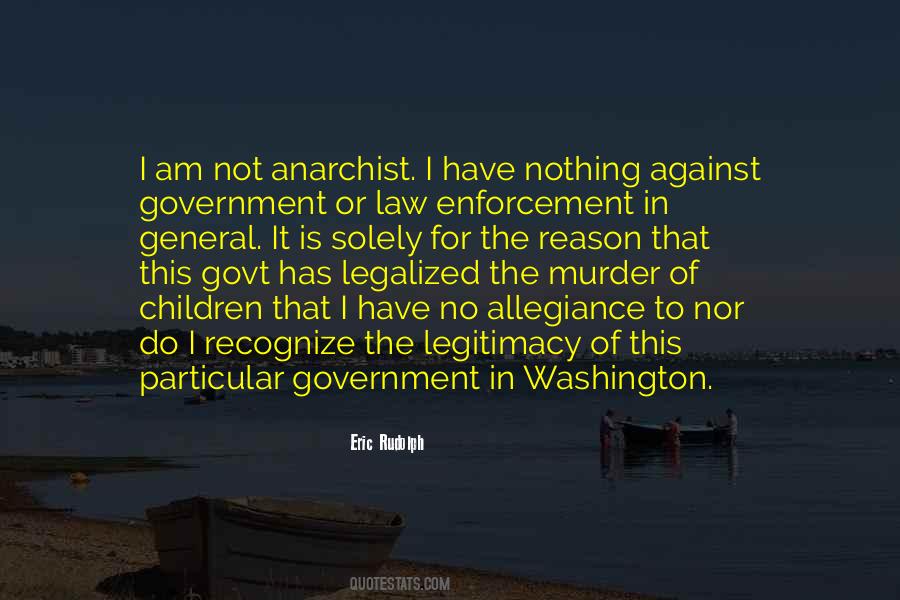 Quotes About The Law Enforcement #445729