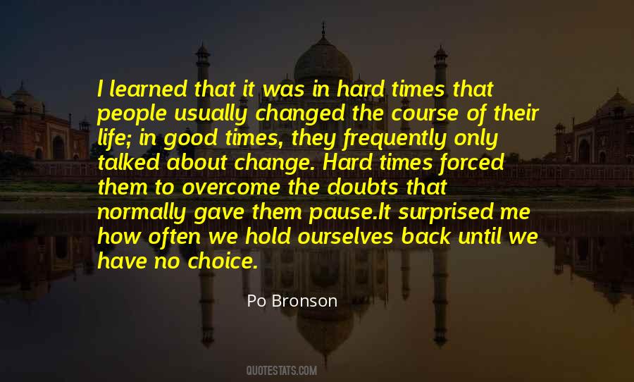 Times Change People Change Quotes #565042