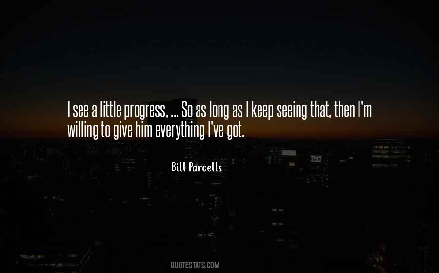 Quotes About Giving Him Everything #1583044