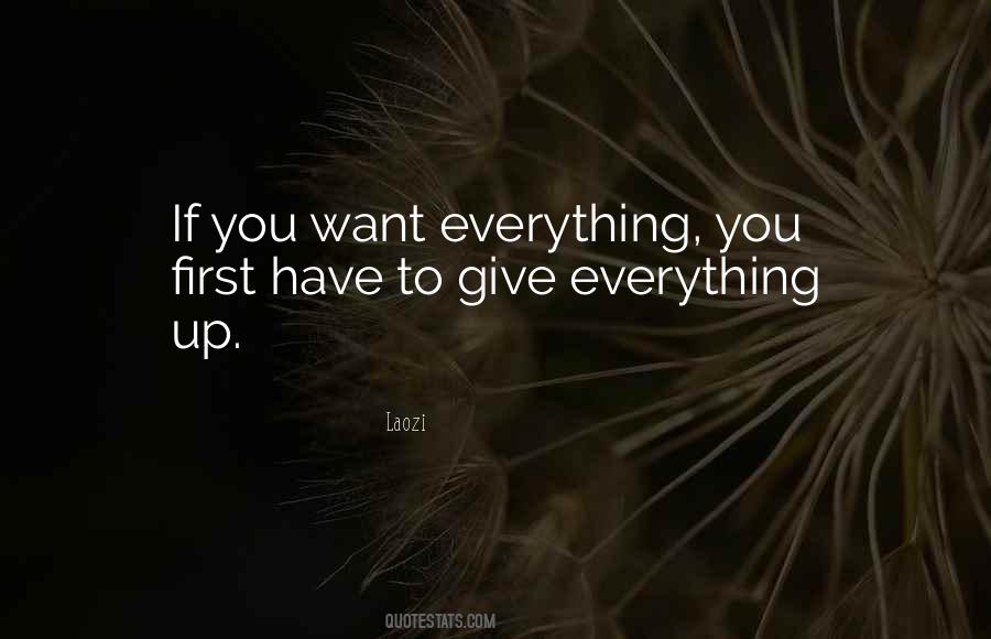 Quotes About Giving Him Everything #85860