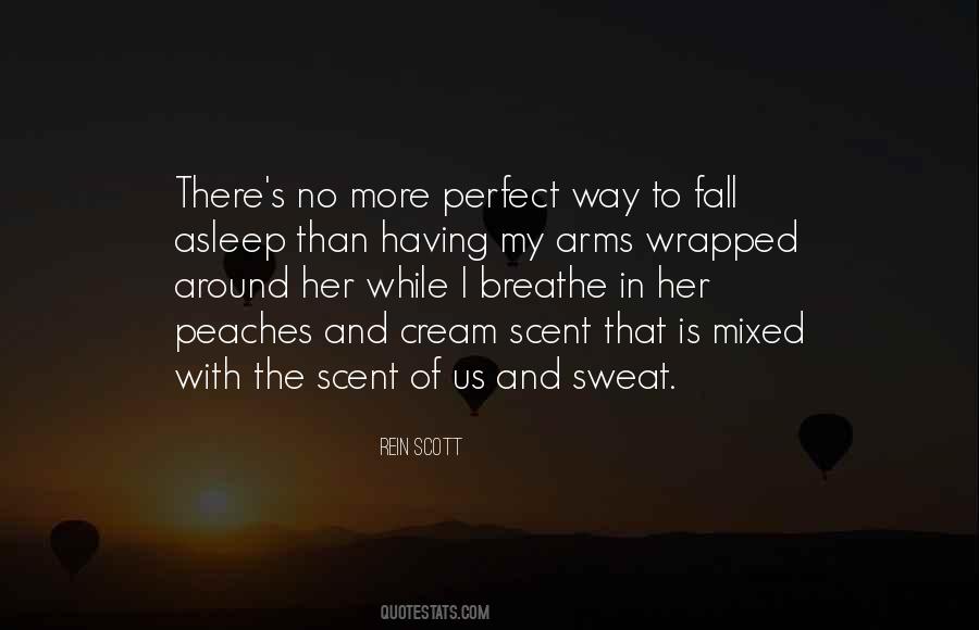 Quotes About Scent And Love #836849