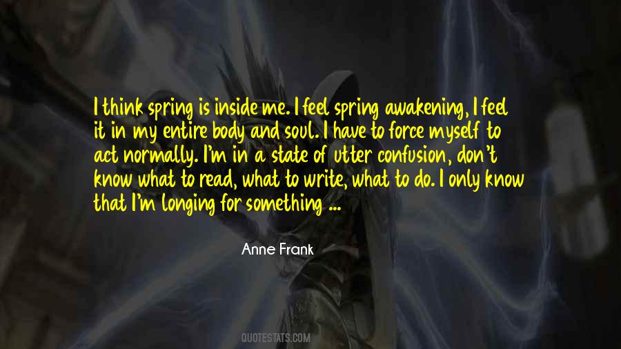 Quotes About Spring Awakening #1693995