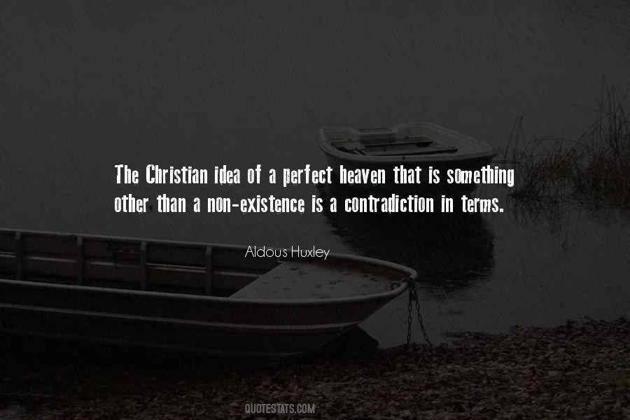 Quotes About The Existence Of Heaven #1673270