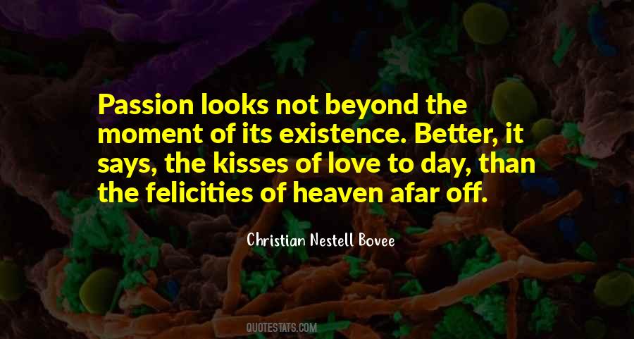 Quotes About The Existence Of Heaven #589475