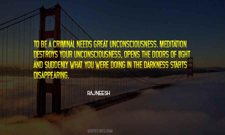 Quotes About Unconsciousness #1286458