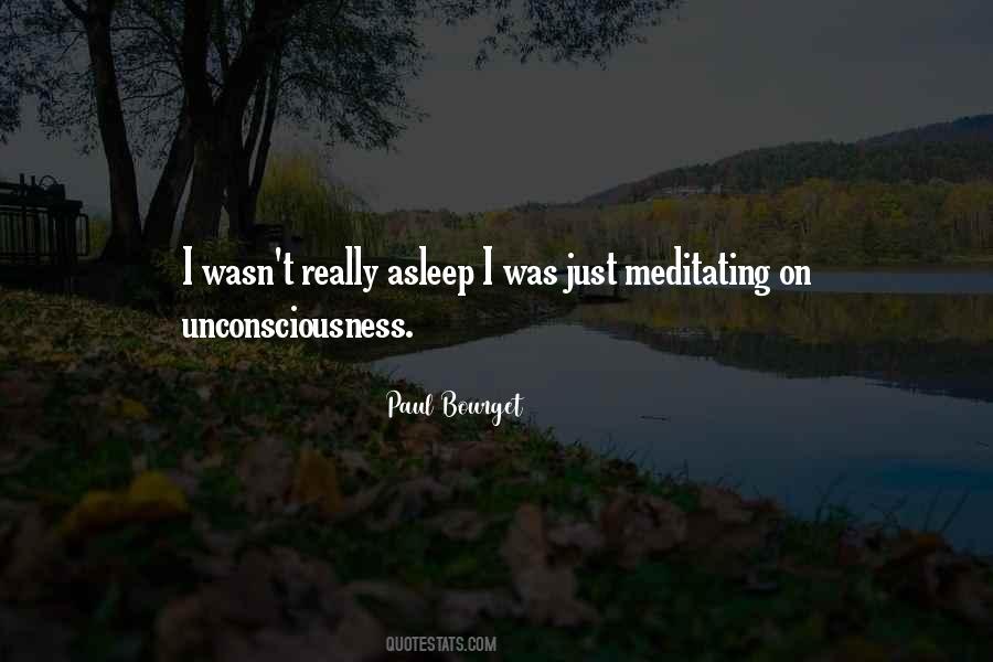 Quotes About Unconsciousness #696051