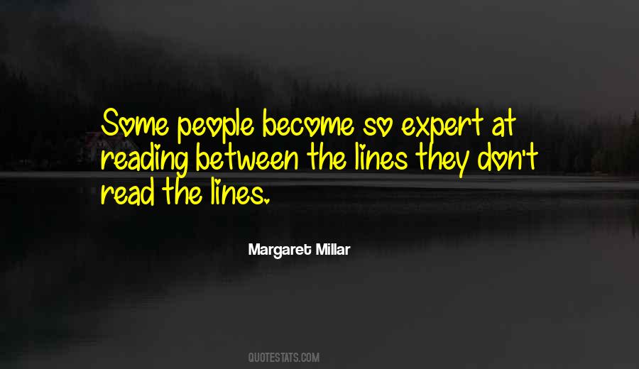 Quotes About Reading Between The Lines #300451